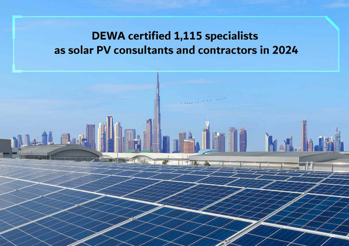 DEWA certified 1,115 specialists as solar PV consultants and contractors in 2024
